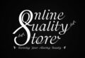 Online Quality Store Official Website